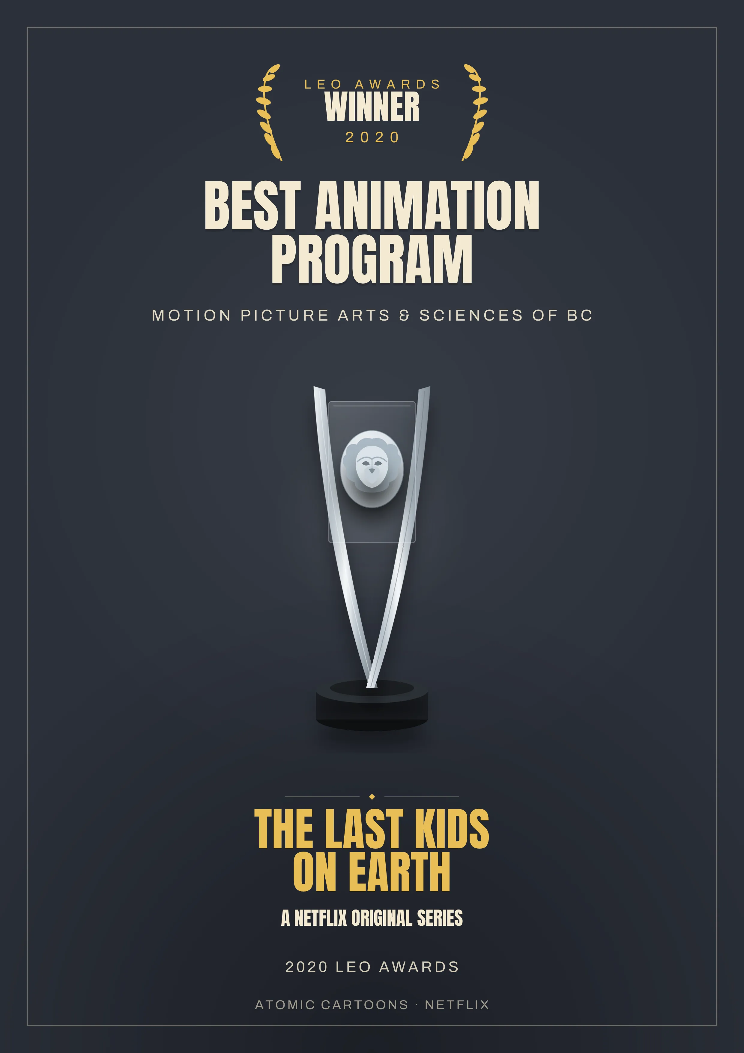 Leo Award 2020 Winner — The Last Kids on Earth poster