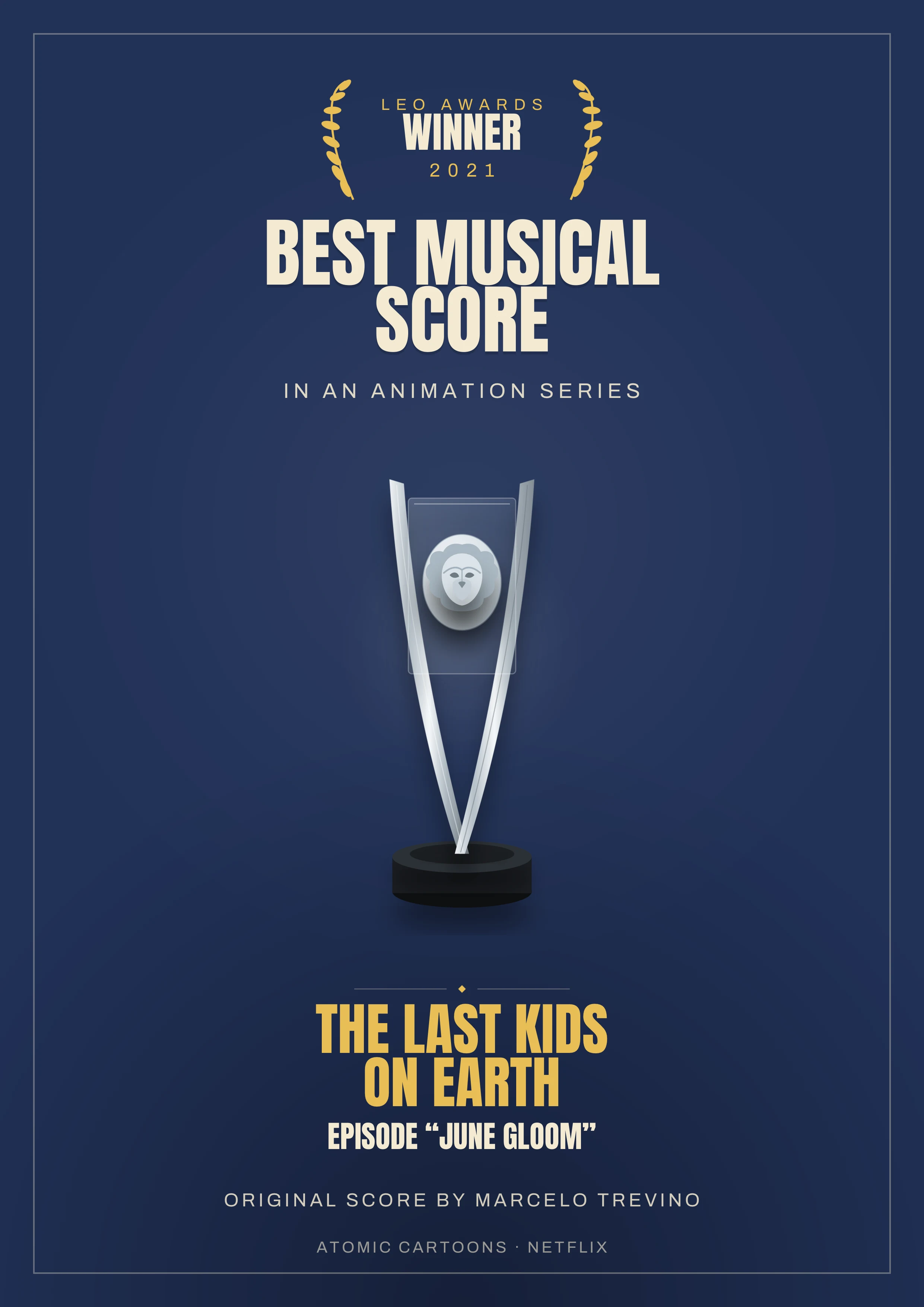 Leo Award 2021 Winner — The Last Kids on Earth poster