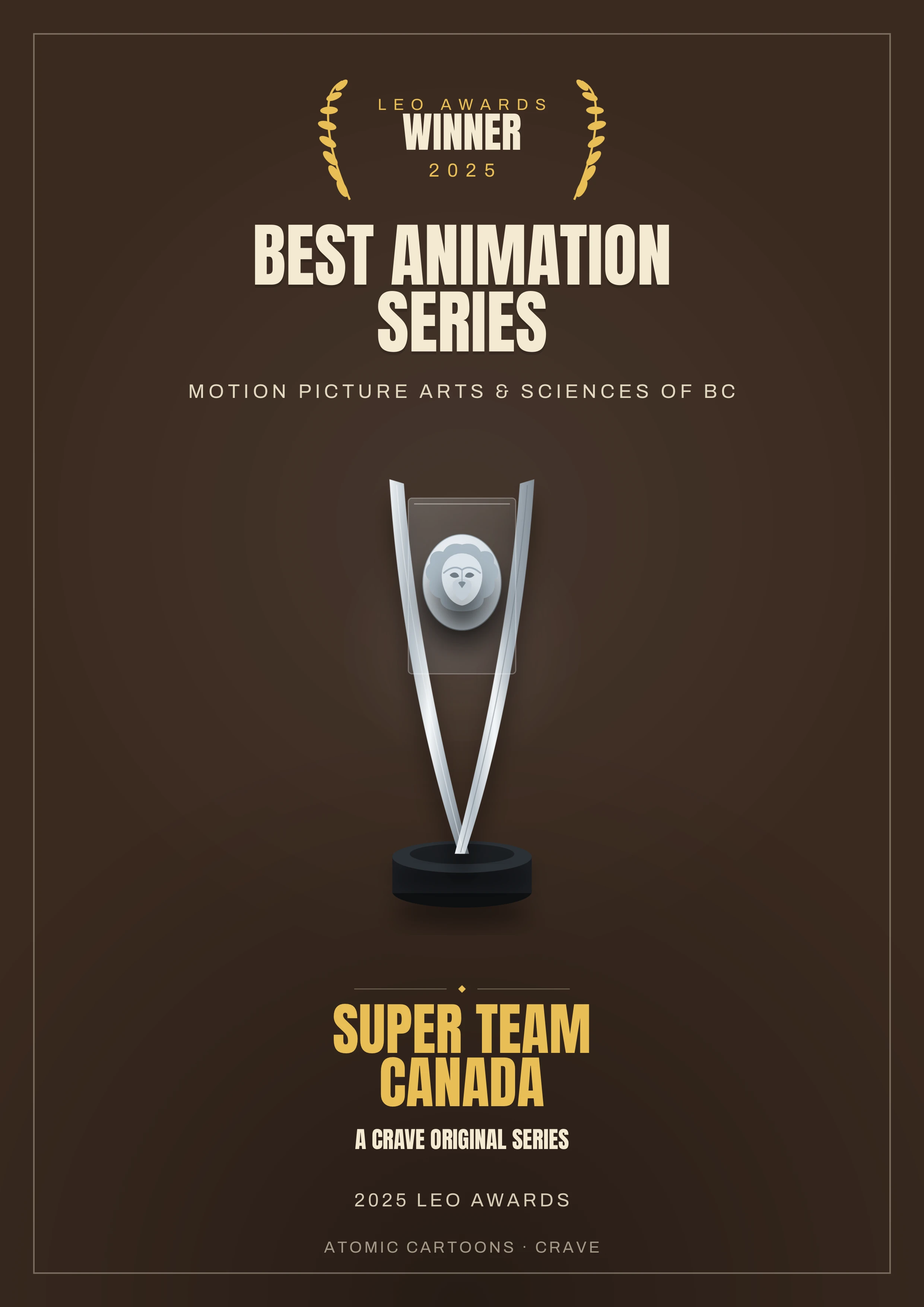 Leo Award 2025 Winner — Super Team Canada poster